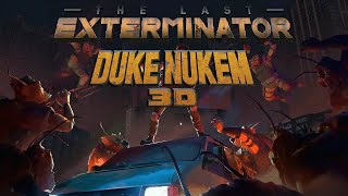 The Last Exterminator Demo  Duke Nukem 3D SFX [upl. by Brittain931]