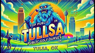 Top Public Golf Courses in Tulsa OK [upl. by Lerual]