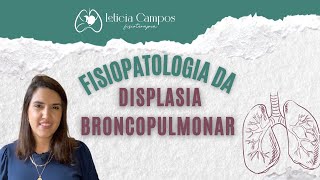 Displasia Broncopulmonar fisiopatologia [upl. by Inaffit]