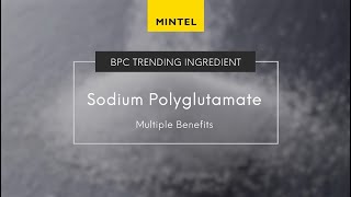 Mintel Trending Ingredients Sodium Polyglutamate [upl. by Annawahs810]