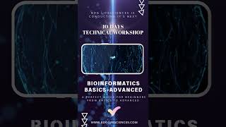 Bioinformatics Workshop–from basics to advanced techniques🔬  🗓 Limited seats available Register Now [upl. by Audette]