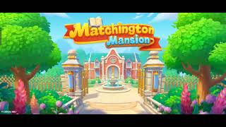 Game Matchington Mansion  Chapter 3 [upl. by Akeret]