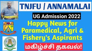 ANNAMALAI  TNJFU 202223  Online Application New Deadline [upl. by Aronid901]