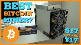 Bitmain Antminer Bitcoin Miners Review  S17 vs S17 Pro vs T17  Bitcoin Mining Profitability [upl. by Ltsyrk]