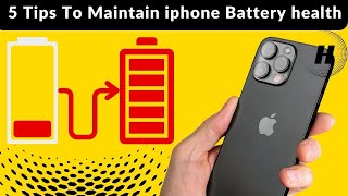 5 Tips To Maintain Iphone Battery Health [upl. by Ahsenroc706]