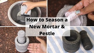 How to season a new mortar amp pestle  Three Step Process before first use [upl. by Iem]