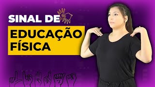 quotSinal de quotEducação Físicaquot em Libras com Variaçãoquot [upl. by Sascha]