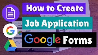 How to Create Job Application form on Google Forms  Registration Form Google Docs [upl. by Keeton]