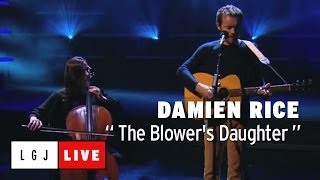 Damien Rice  The Blowers Daughter  Live du Grand Journal [upl. by Enelra]