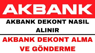 Akbank Dekont Alma  Akbank Mobil Dekont Görüntüleme [upl. by Mimajneb997]