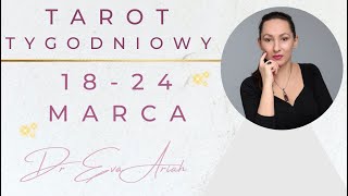 Tarot Tygodniowy 1824 marca wszystkie znaki [upl. by Crist]