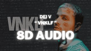 Dei V  VNKLF 8D Audio 360º Utilizar auriculares🎧 [upl. by Rehotsirhc679]