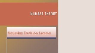 Gaussian Division Algorithm [upl. by Columba]