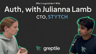 Auth with Julianna Lamb  CTO of Stytch [upl. by Nirtak]