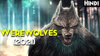 WEREWOLVES WITHIN 2021 Explained In Hindi  New Kind Of Female Werewolf Ghost Series Explained [upl. by Brendon]