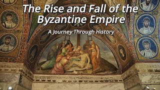 The Rise and Fall of the Byzantine Empire [upl. by Eerat]