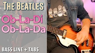 The Beatles  ObLaDi ObLaDa  BASS LINE Play Along Tabs [upl. by Malena]