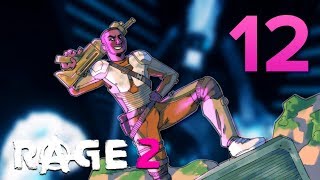 12 RAGE 2 w GaLm [upl. by Pooi642]