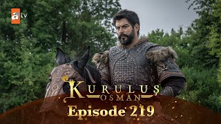 Kurulus Osman Urdu  Season 5 Episode 219 [upl. by Janette]