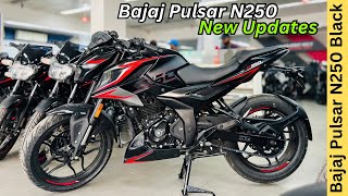 Bajaj Pulsar N250 New Updates amp Features 😍 2024 Model Full Detailed Review 🔥 Pocket Friendly Bike [upl. by Spiegleman]