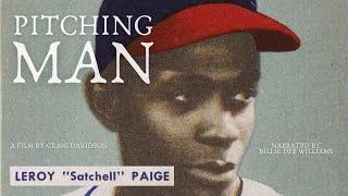 Pitching Man Satchel Paige Defying Time  FULL MOVIE  Satchel Paige Baseball Documentary [upl. by Gerrald102]