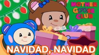 Navidad Navidad  Canciones de Navidad  Mother Goose Club Holiday Songs [upl. by Lienet836]