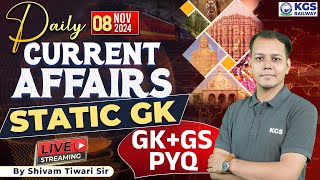 08 November 2024 Current Affairs Static GK  Static GKGS PYQ  Current Affair by Shivam Tiwari Sir [upl. by Eniahpets]