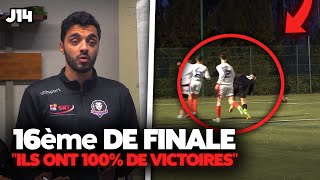 J14  On affronte une équipe avec 100 de victoires en 16ème de Coupe du Rhône [upl. by Revlys]