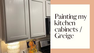 Painting My Kitchen Cabinets  Greige [upl. by Hedwig564]