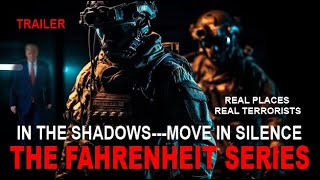 The Fahrenheit SeriesIn The Shadows Move In Silence Trailer [upl. by Odlo762]