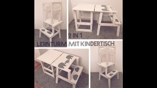 2 in 1 Lernturm mit Kindertisch  IKEA HACK [upl. by Rakso]