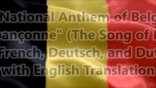 Belgium National Anthem quotLa Brabançonnequot with music vocal and lyrics FR GE DU English Translation [upl. by Nazarius]