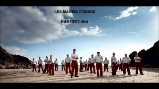 Emmenezmoi  LES MARINS dIroise [upl. by Mirisola]