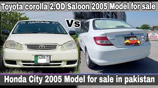 Toyota corolla 2OD Saloon Vs Honda City 2005 Model Car for sale [upl. by Llorre225]