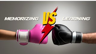 286 Learning Vs Memorizing [upl. by Ruddie]