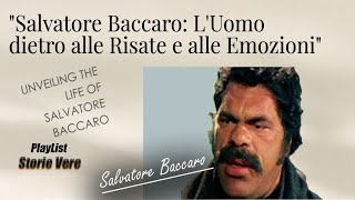 quotSalvatore Baccaro LUomo dietro alle Risate e alle Emozioniquot VoltoDellaRisata AttoreComico [upl. by Atiekal]