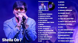 Sheila On 7 Full Album Terbaik 2022  Koleksi Lengkap Lagu Sheila On 7 Paling Enak Didengar [upl. by Rosemari372]