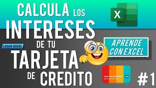 Como calcular el interés de una tarjeta de crédito en excel como tener el control de tu tarjeta [upl. by Erehs]