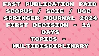 Fast Publication paid scopus  Sci  ugc Journal  Fast publication 2024 journal [upl. by Zile]