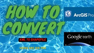 HOW TO CONVERT KML FILE TO SHAPEFILE IN ARC GIS PRO ARC GIS [upl. by Tiffany]