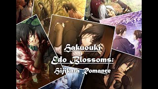 Hijikata Romance  Hakuouki Edo Blossoms [upl. by Morita]