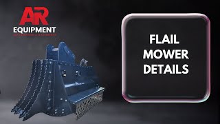 Flail Mower Info [upl. by Deerdre232]