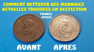 NETTOYAGE FRANCS SUISSE amp PIECES RECENTES TROUVEES EN DETECTION [upl. by Nomor]