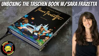 Fantastic Worlds of Frank Frazetta Taschen Book wguest SARA FRAZETTA [upl. by Angie]