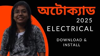 Autodesk AutoCAD Electrical Download amp Install  AutoCAD Electrical 2025  Student License [upl. by Nisse]