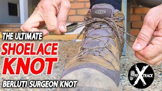 The ULTIMATE SHOELACE KNOT  Berluti Surgeon Knot [upl. by Niko]