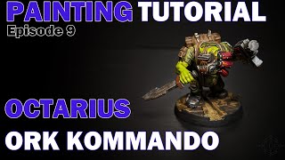 Kill Team Octarius Ork Kommando A Painting Tutorial [upl. by Akinek]