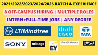 8 OffCampus  202220232024 batch amp Experience  InternFullTime Jobs [upl. by Metzgar719]