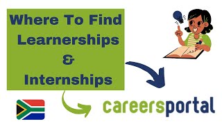 Where To Find Learnerships amp Internships  Careers Portal [upl. by Nealon]