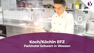 Lehrstelle als KochKöchin EFZ beim Parkhotel Schwert in Weesen [upl. by Lahcym]